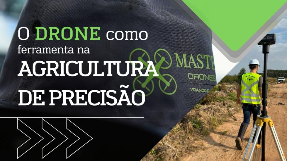 Drones na Agricultura de Precisão: O Futuro Já Está no Campo